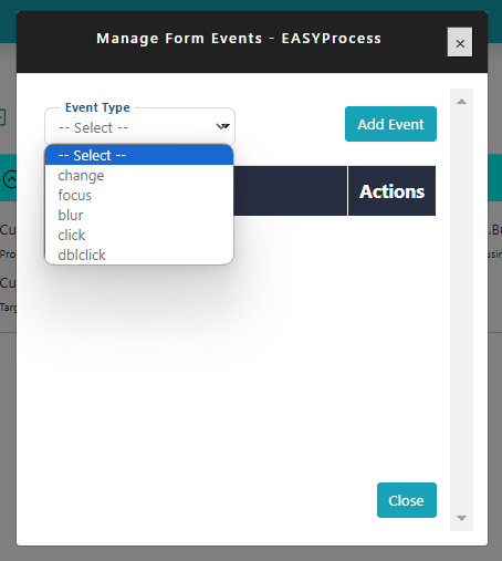 Selecting the “Event” button will open a “Manage Form Events” window ...